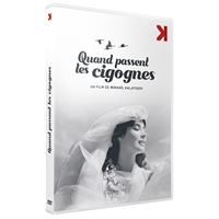 Quand passent les cigognes DVD