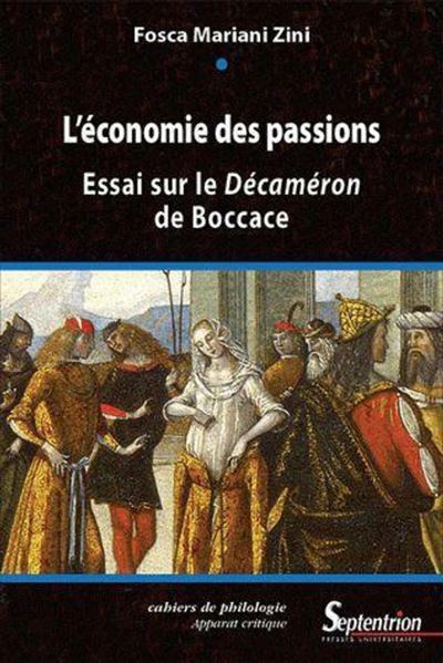 L'économie des passions essai sur le Décaméron de Boccace