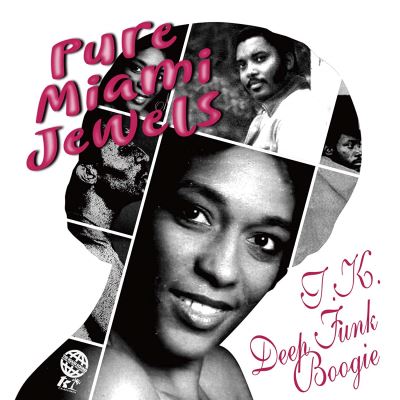 Pure Miami Jewels: T.K. Deep Funk Boogie