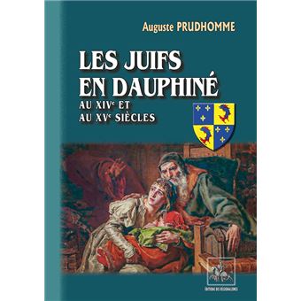 Les Juifs en Dauphiné au XIVème et XVème siècle