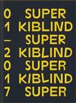 Super Kiblind