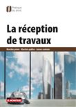 La Réception de travaux