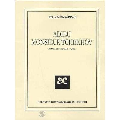 Adieu Monsieur Tchekhov