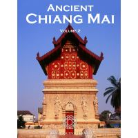 Ancient Chiang Mai Volume 2