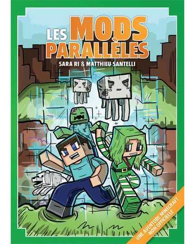 Les Mods parallèles
