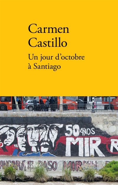 Un jour d'octobre à Santiago - Carmen Castillo - broché