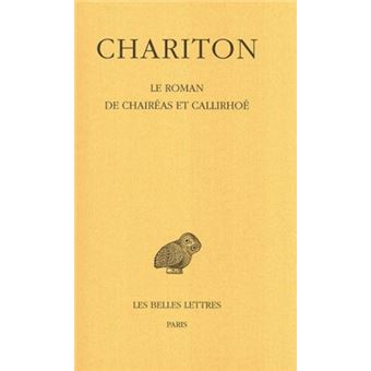 Le Roman de Chaireas et Callirhoé