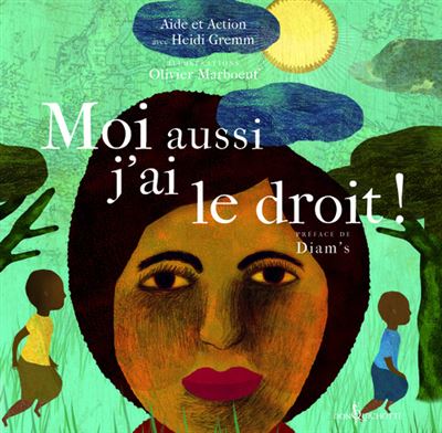 Moi aussi j'ai le droit ! -  Aide Et Action - broché