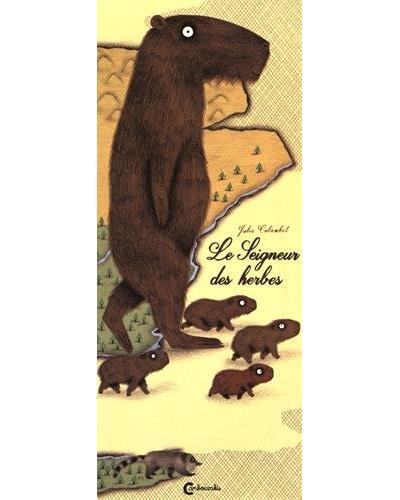 Le Seigneur des herbes - Julie Colombet - cartonné