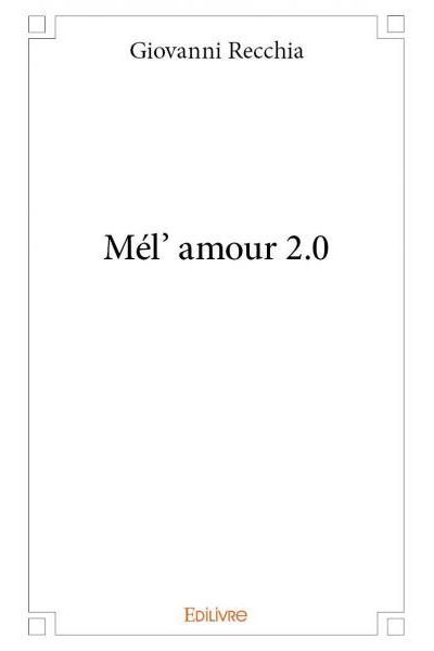 Mél' amour 2.0