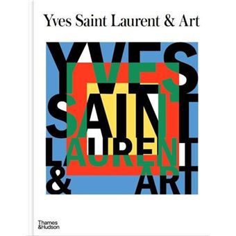 Yves Saint Laurent and Art