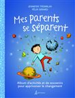 Mes parents se séparent