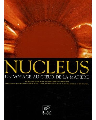 Nucleus un voyage au coeur de la matière -  Mackintosh r. - relié