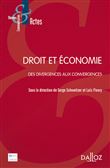 Droit et économie - Des divergences aux convergences