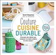 Couture cuisine durable