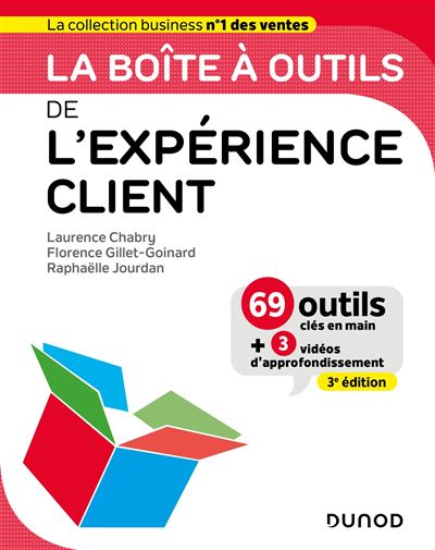 La boîte à outils de l'expérience client - Laurence Chabry - broché