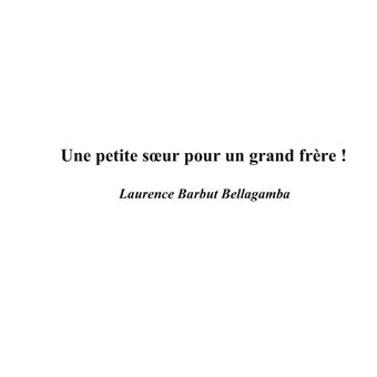 Une petite soeur pour un grand frère