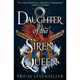 La Fille du Roi Pirate - Tome 2 : Daughter of the Siren Queen