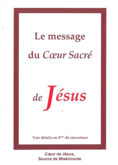 Le message du Cœur Sacré de Jésus