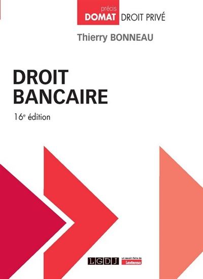 Droit bancaire - Thierry Bonneau - broché