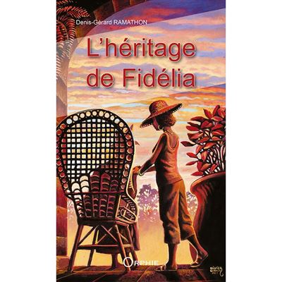 L'heritage de fidelia - Denis Ramathon - broché
