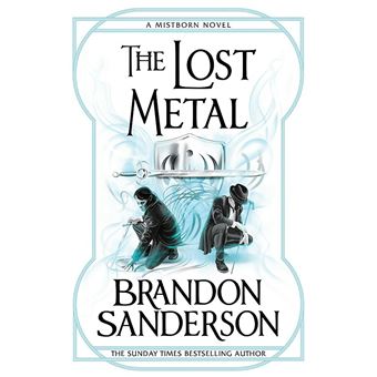 Lost metal - Brandon Sanderson - Compra Livros na