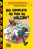 Les énigmes d'Hypatie : Qui complote au pied du volcan ?