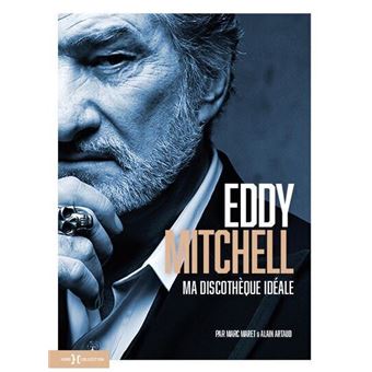 Eddy Mitchell, ma discothèque idéale