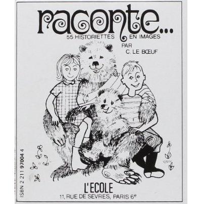 Raconte -  Le B?uf Christine - relié