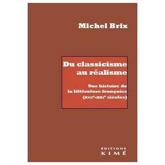 Du Classicisme au réalisme