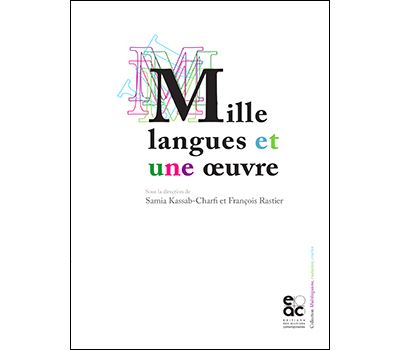 Mille langues et une oeuvre - Samia Kassab-Charfi - broché