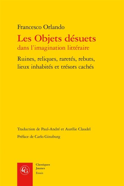 Les Objets désuets dans l'imagination littéraire