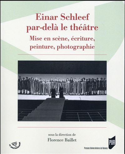 Einar Schleef, par delà le théâtre