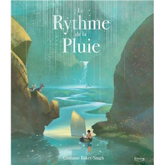 Le Rythme De La Pluie Relie Grahame Baker Smith Achat Livre Fnac