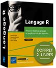 Langage R - Coffret de 2 livres : Prise en main du langage et exploitation des données (2ème édition)