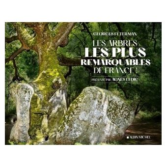 Les Arbres les plus remarquables de France