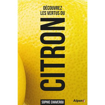 Découvrez les vertus du citron