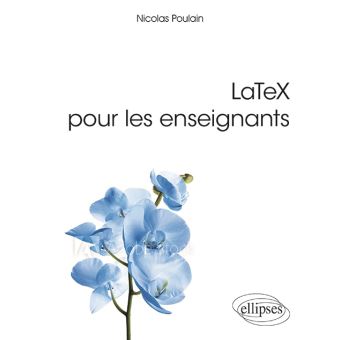 LaTeX pour les enseignants