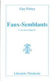 Faux-semblants l'art de la chute,4