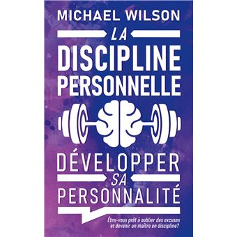 La discipline personnelle