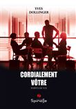 Cordialement vôtre