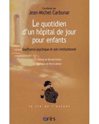 Le quotidien d'un hôpital de jour pour enfants