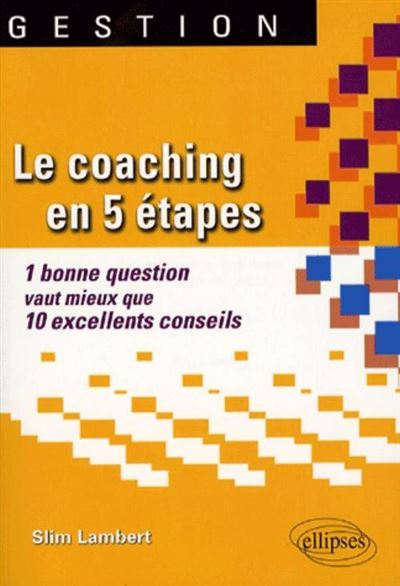 Le coaching en 5 étapes