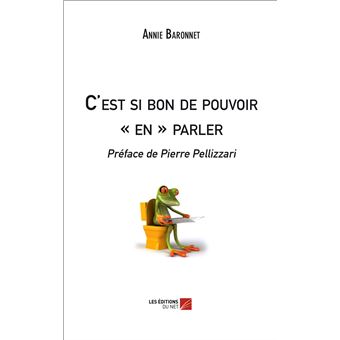 C'est si bon de pouvoir « en » parler
