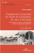 Changement social chez les Peuls du Fuuta-Jaloo, de 1920 à nos jours