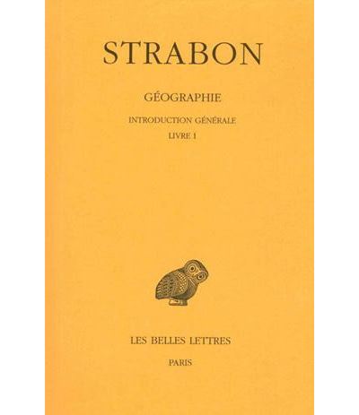 Géographie. Tome I, 1re partie : Introduction générale. Livre I -  Strabon - relié