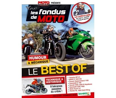 Les Fondus de Moto Journal - Best Or