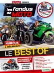 Les Fondus de Moto Journal - Best Or
