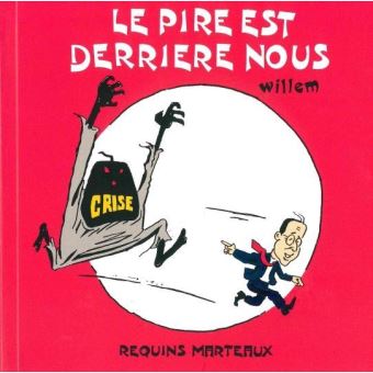 Le Pire est Derrière Nous - 1