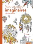 Mes voyages imaginaires